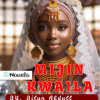 Mijin Kwaiala Hausa Novels