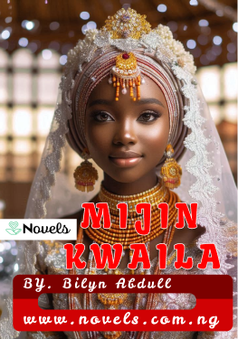 Mijin Kwaiala Hausa Novels